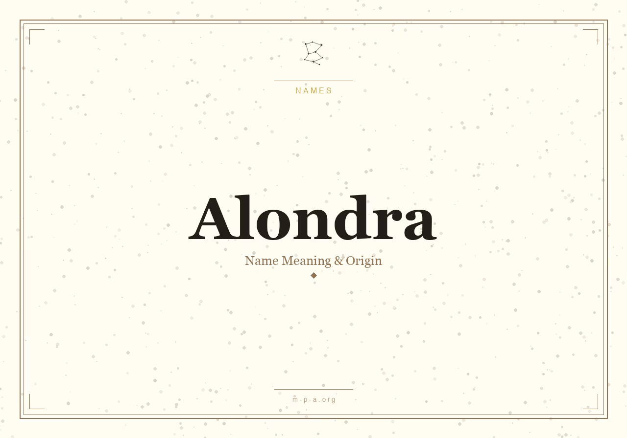 Alondra Name Meaning: Origin, Personality, and Spiritual Significance