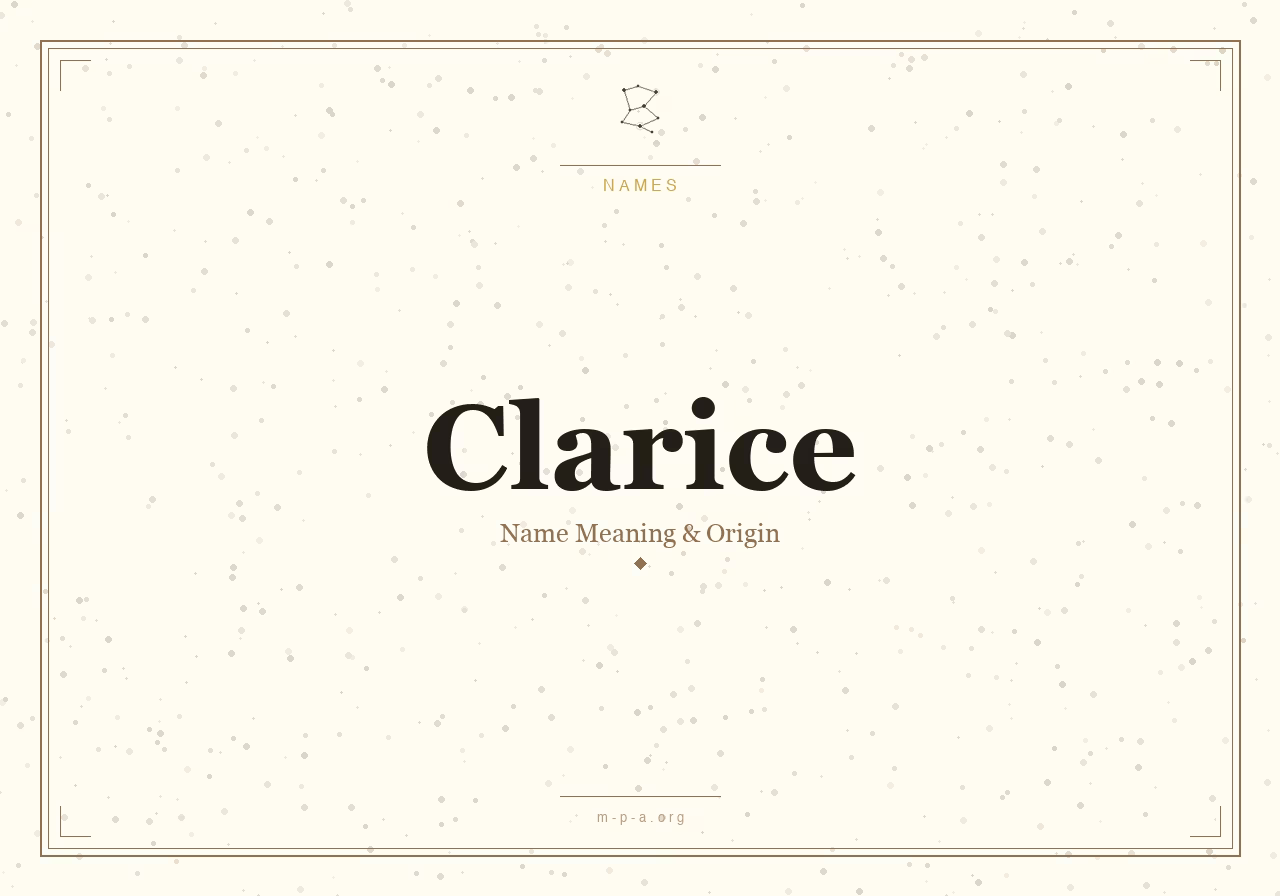 Clarice Name Meaning: Origin, Personality, and Spiritual Significance