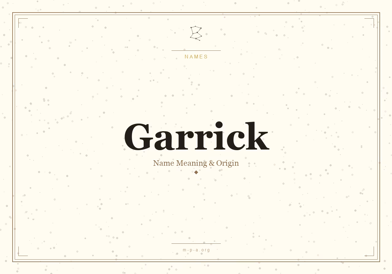 Garrick Name Meaning: Origin, Personality, and Spiritual Significance
